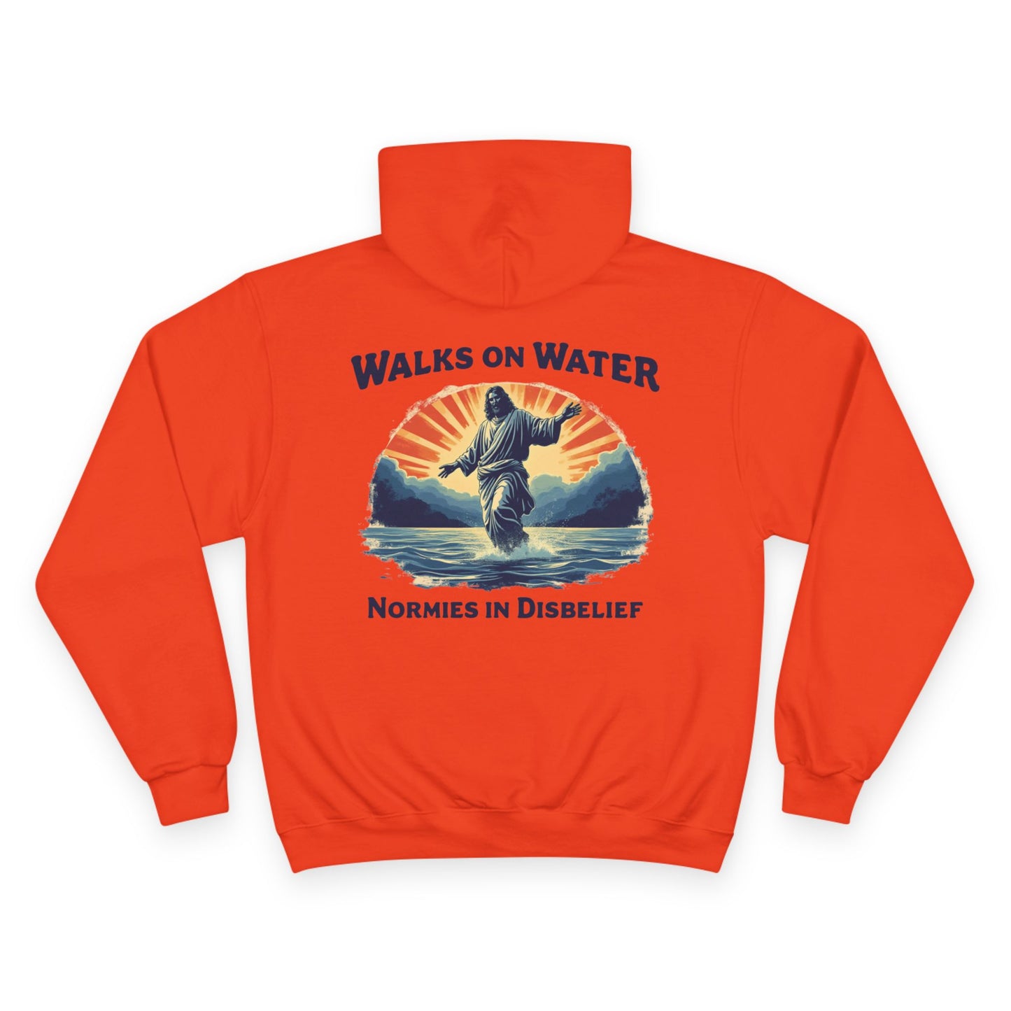 Orange Champion hoodie with text saying 'walks on water' - christian hoodie by praise society