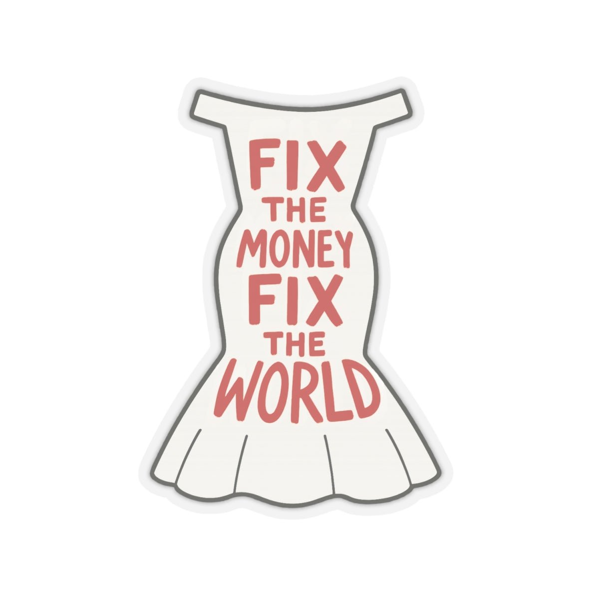 Fix The Money / Stickers - The Orange Habit - The Orange Habit