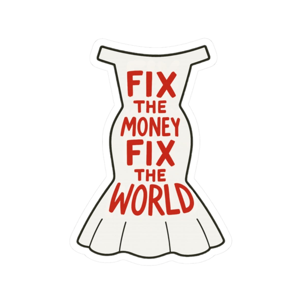 Fix The Money / Stickers - The Orange Habit - The Orange Habit