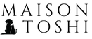Maison Toshi