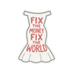 Fix The Money / Stickers - The Orange Habit - The Orange Habit