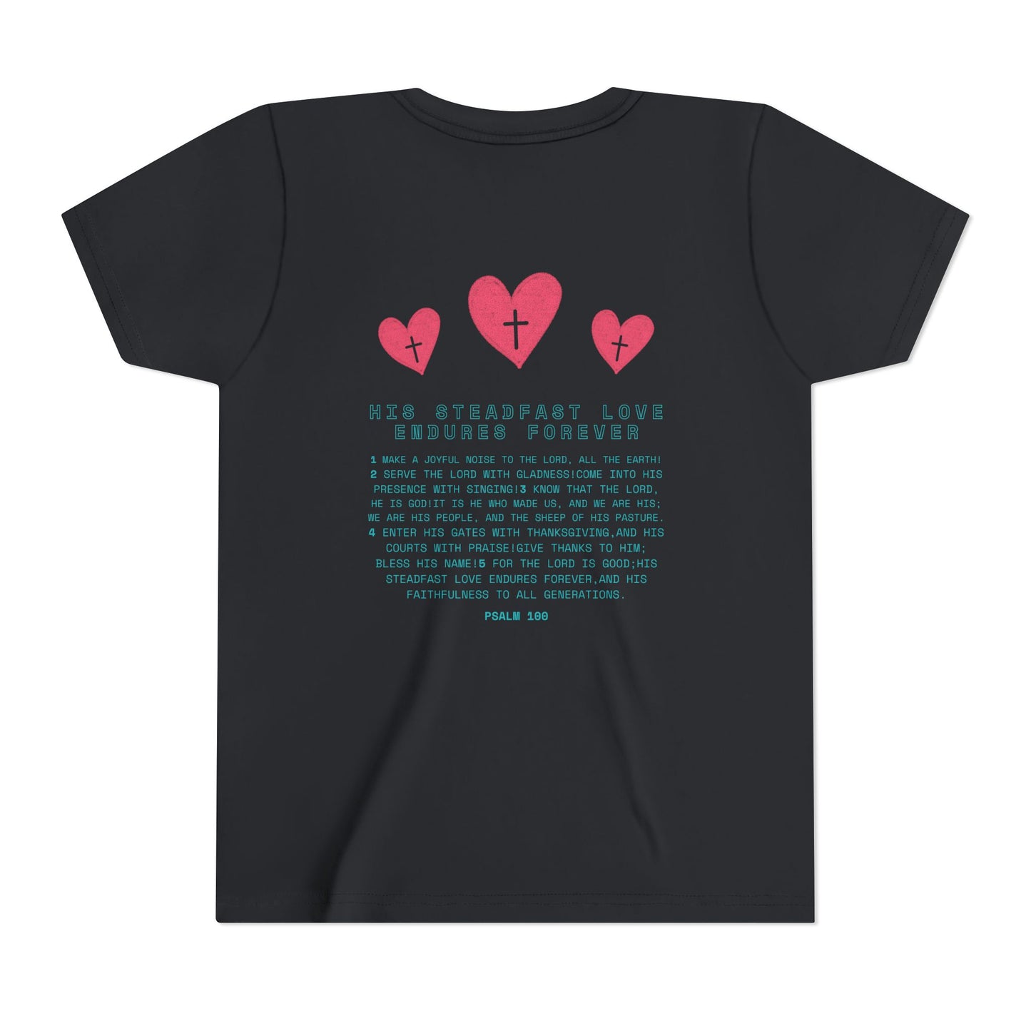 Psalm 100: Kids' Short Sleeve Tee