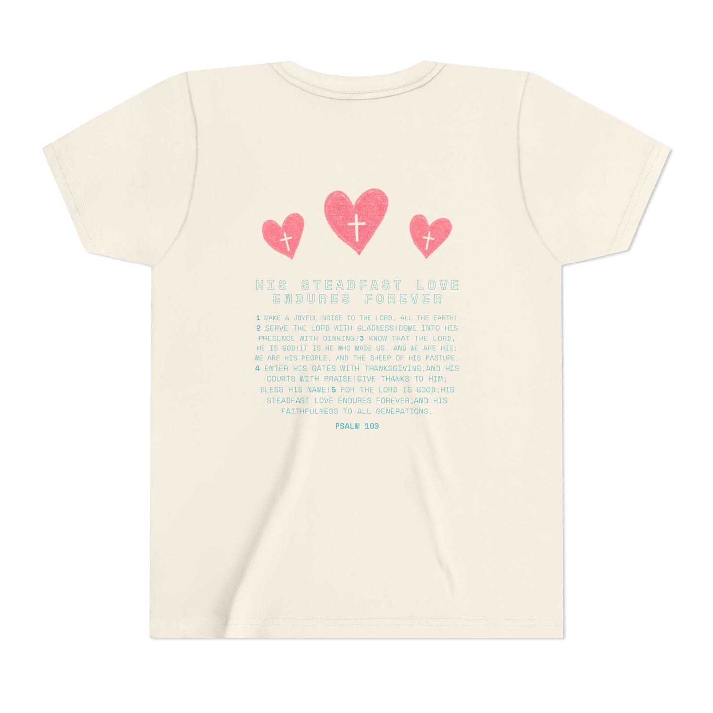 Psalm 100: Kids' Short Sleeve Tee