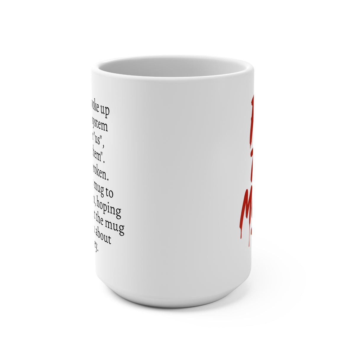 Fix The Money: Bitcoin Mug