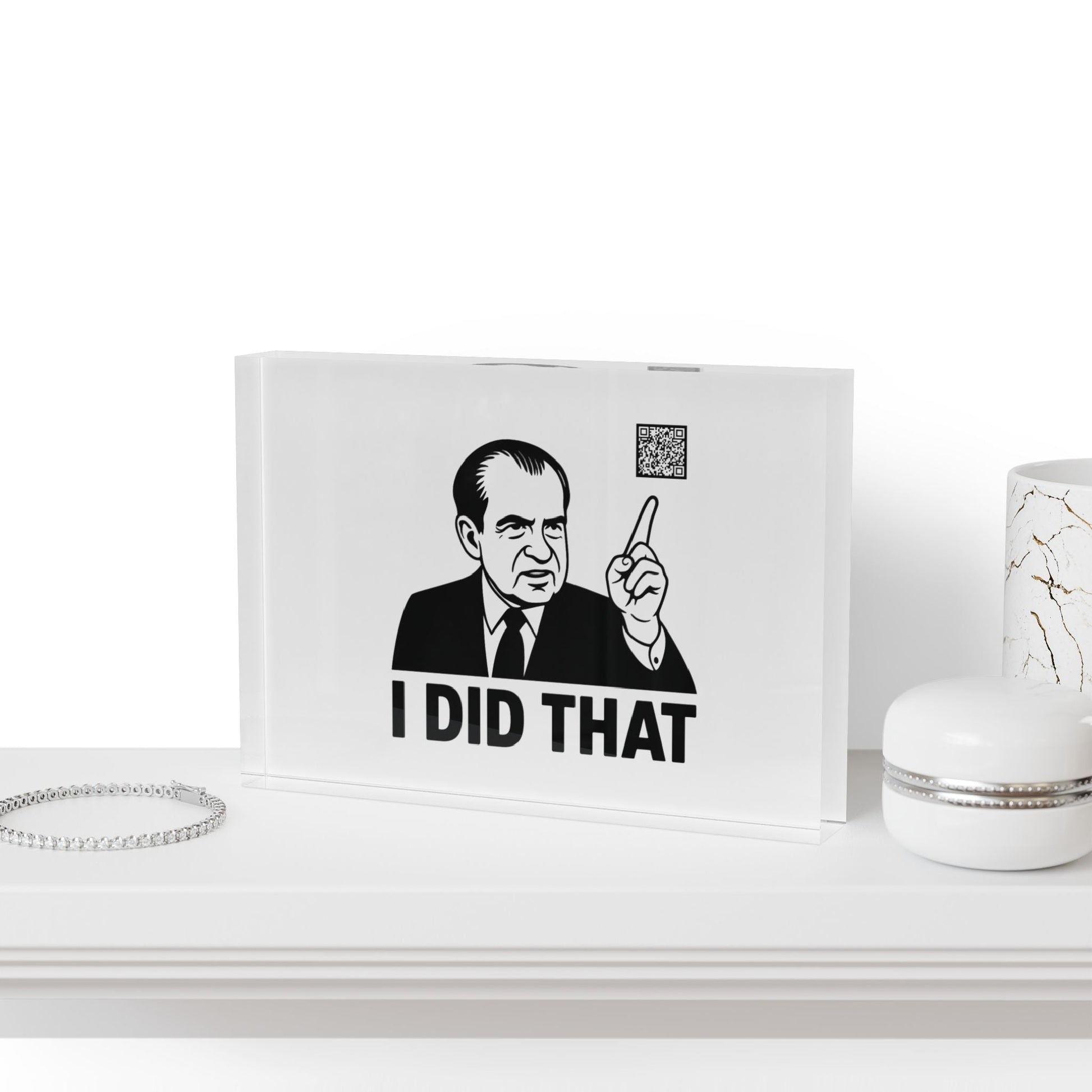 1971 Decorative Nixon 'I Did That' Acrylic Desk Block - SVRN Society