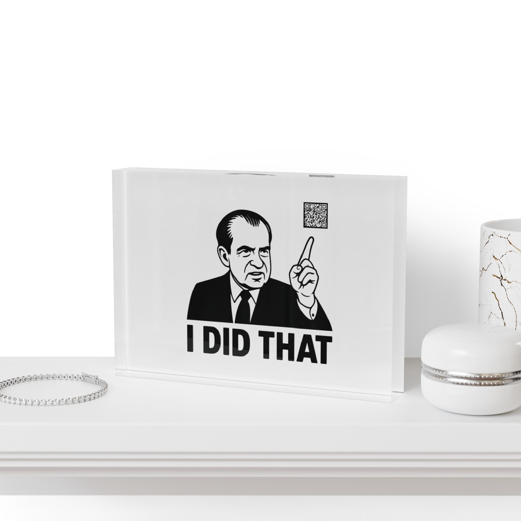 1971 Decorative Nixon 'I Did That' Acrylic Desk Block - SVRN Society