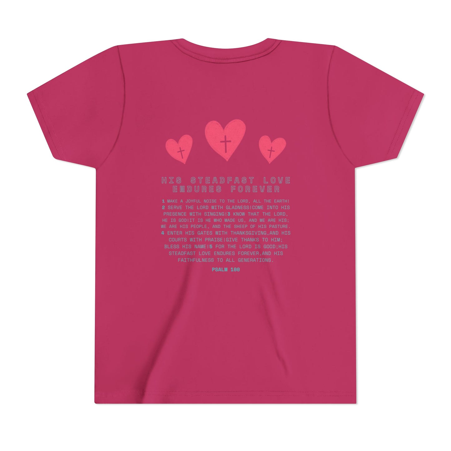 Psalm 100: Kids' Short Sleeve Tee