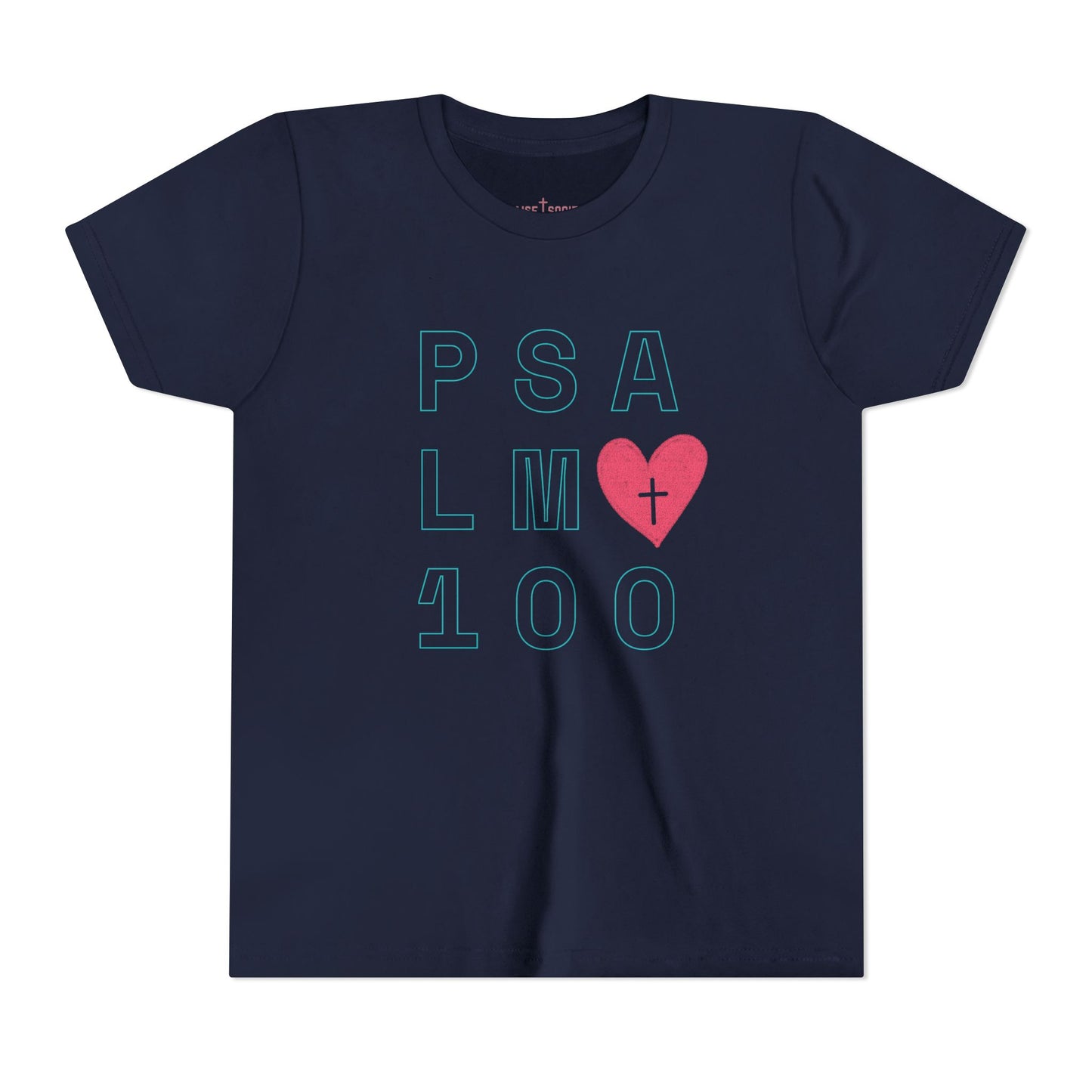 Psalm 100: Kids' Short Sleeve Tee