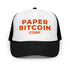 Paper Bitcoin Corp / Foam Trucker Hat - SVRN_T Hats - The Orange Habit