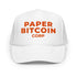 Paper Bitcoin Corp / Foam Trucker Hat - SVRN_T Hats - The Orange Habit