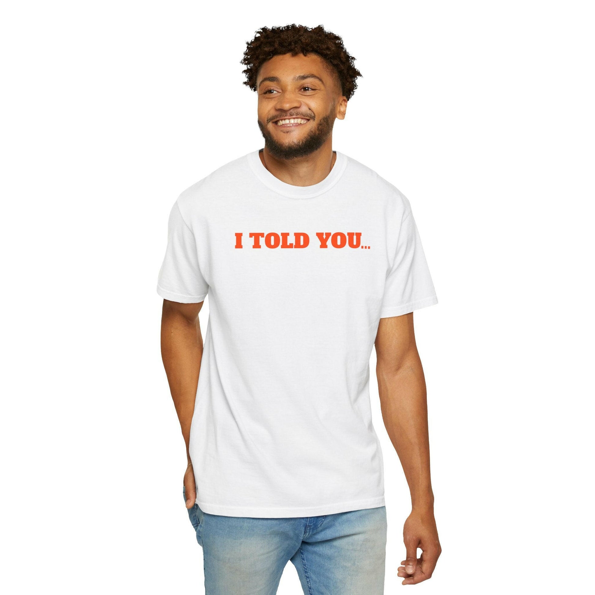 HFSP - I TOLD YOU SO / T-Shirt - SVRN_T - The Orange Habit