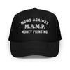 Moms against money printing black trucker hat with white text on a white background