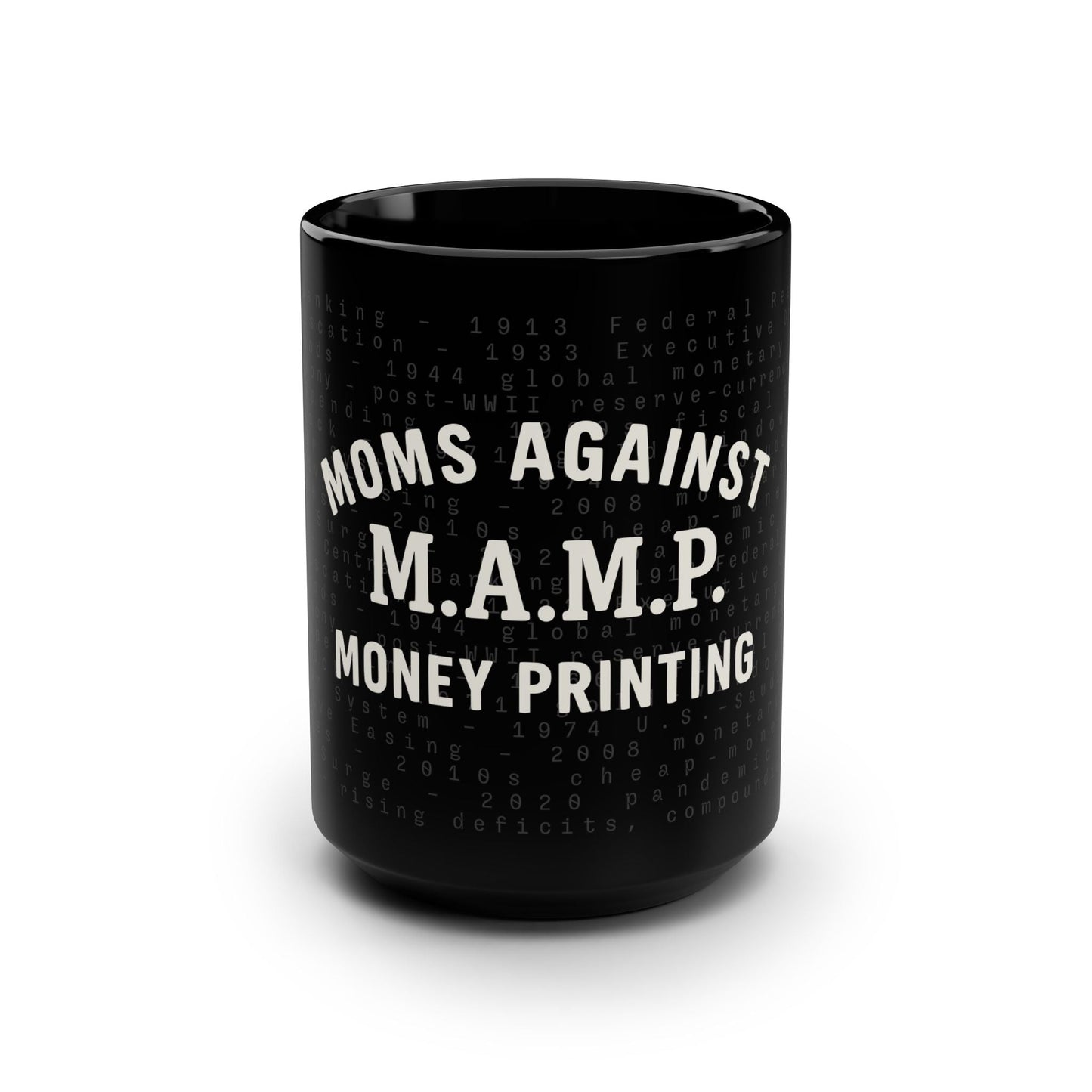 Black Bitcoin mug is the best Bitcoin gift for moms who are against money printing.