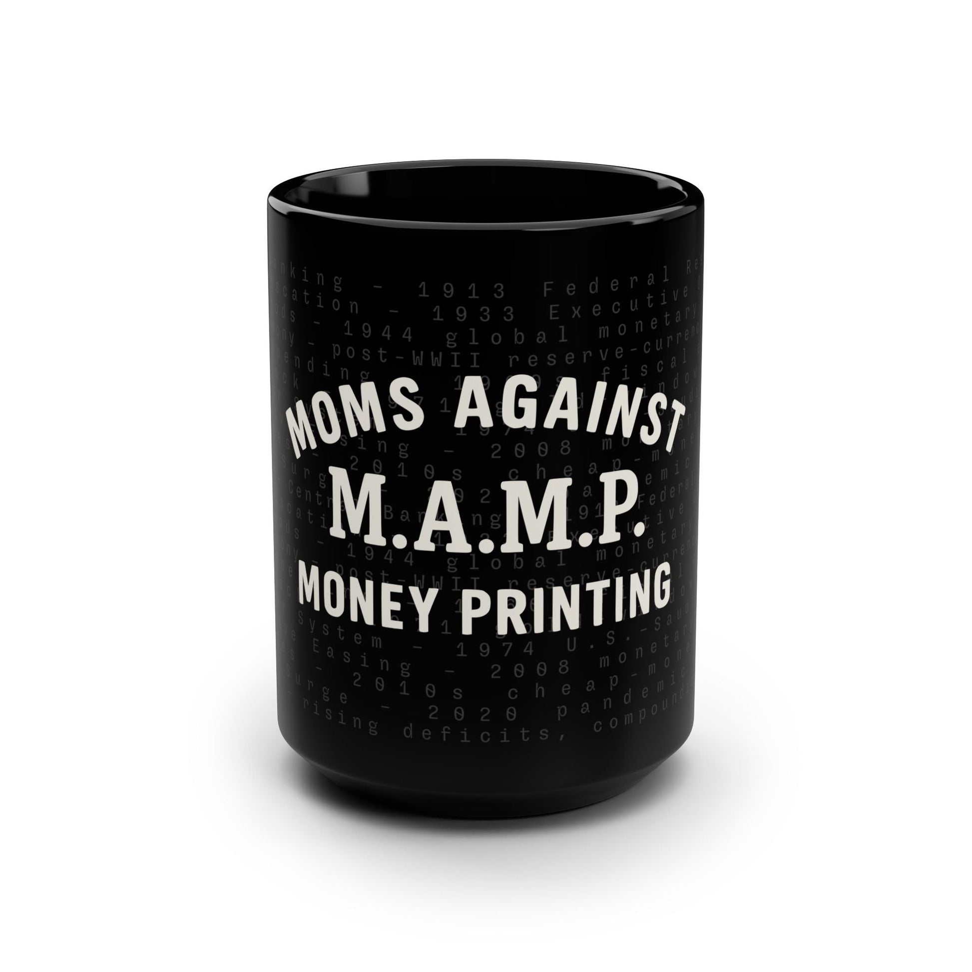 Black Bitcoin mug is the best Bitcoin gift for moms who are against money printing.