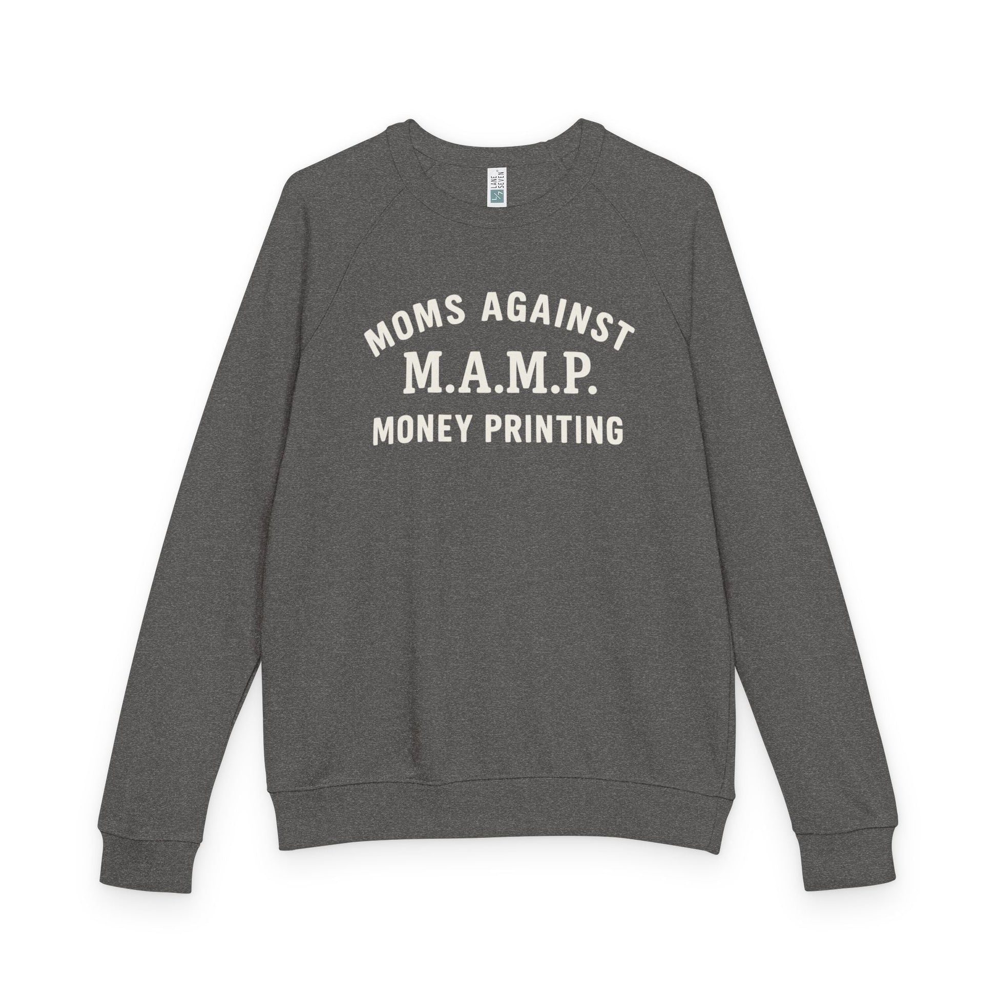 (Charcoal Heather) moms against money printing sweatshirt with white text on a white background