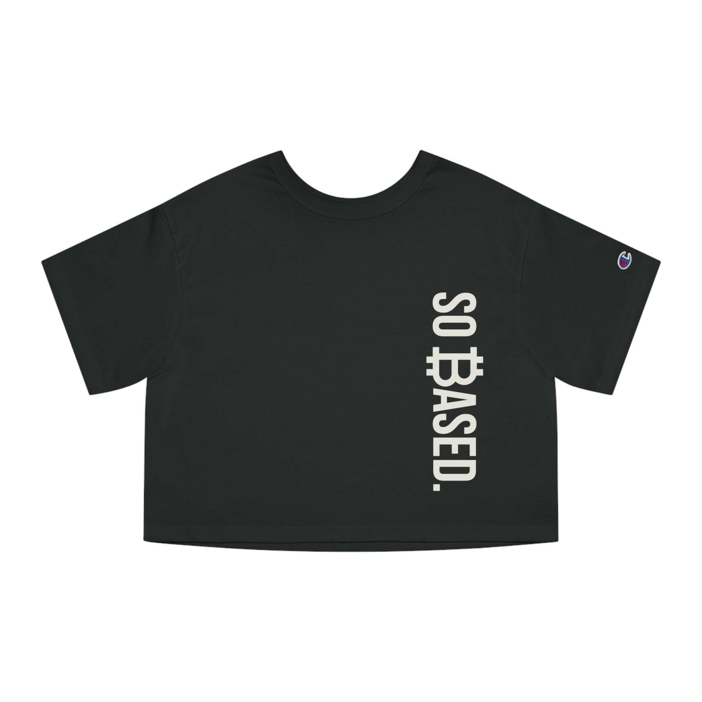 So Based / Champion Cropped Bitcoin T-shirt - Nikki Nakamoto - The Orange Habit