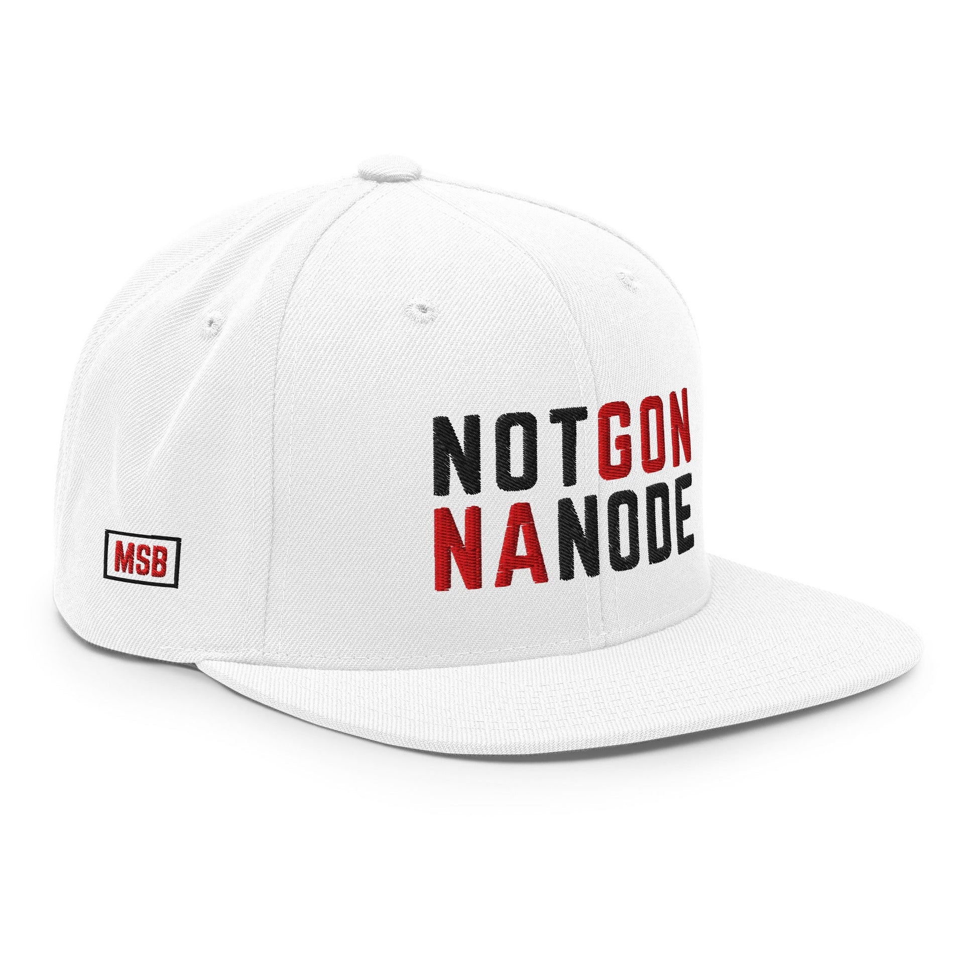 Not Gonna Node: Snapback Hat - SVRN Society