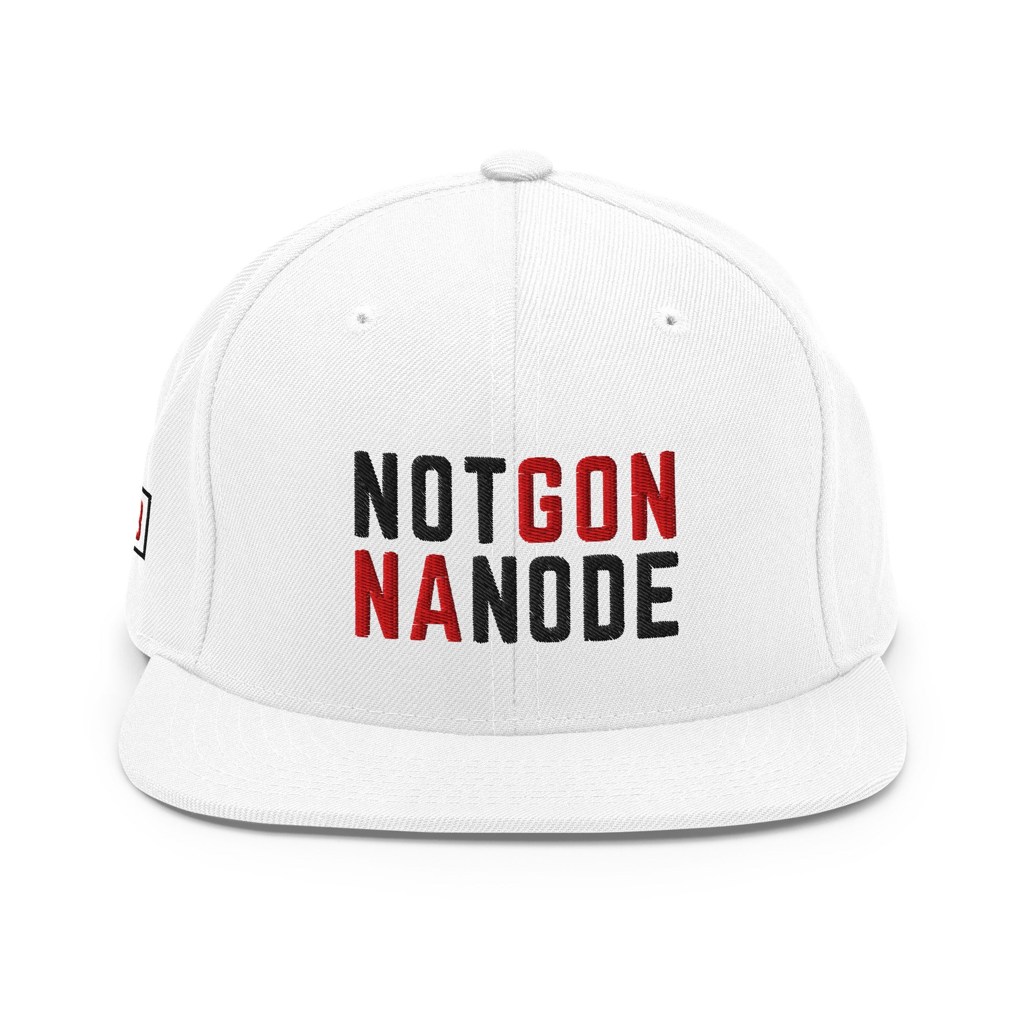 Not Gonna Node: Snapback Hat - SVRN Society
