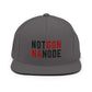 Not Gonna Node: Snapback Hat - SVRN Society