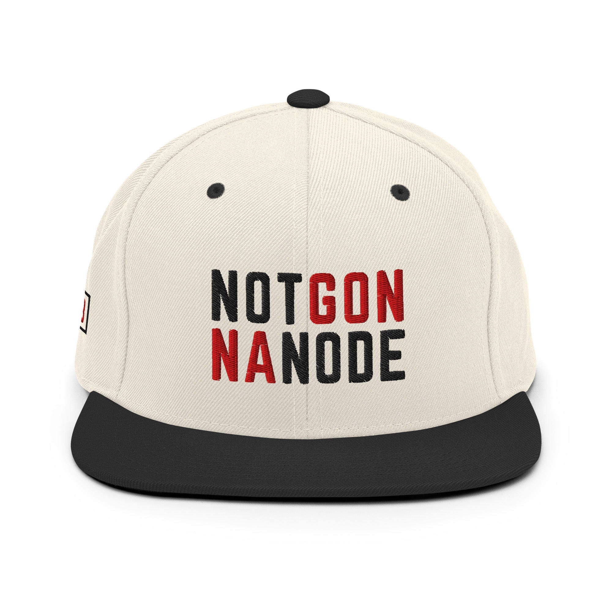 Not Gonna Node: Snapback Hat - SVRN Society