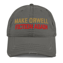 1984 / 'Make Orwell Fiction Again' Dad Hat - SVRN_T Hats - The Orange Habit