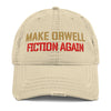 1984 / 'Make Orwell Fiction Again' Dad Hat - SVRN_T Hats - The Orange Habit
