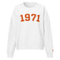 1971 / Womens Organic Bitcoin Sweatshirt - SVRN_T Woman - The Orange Habit