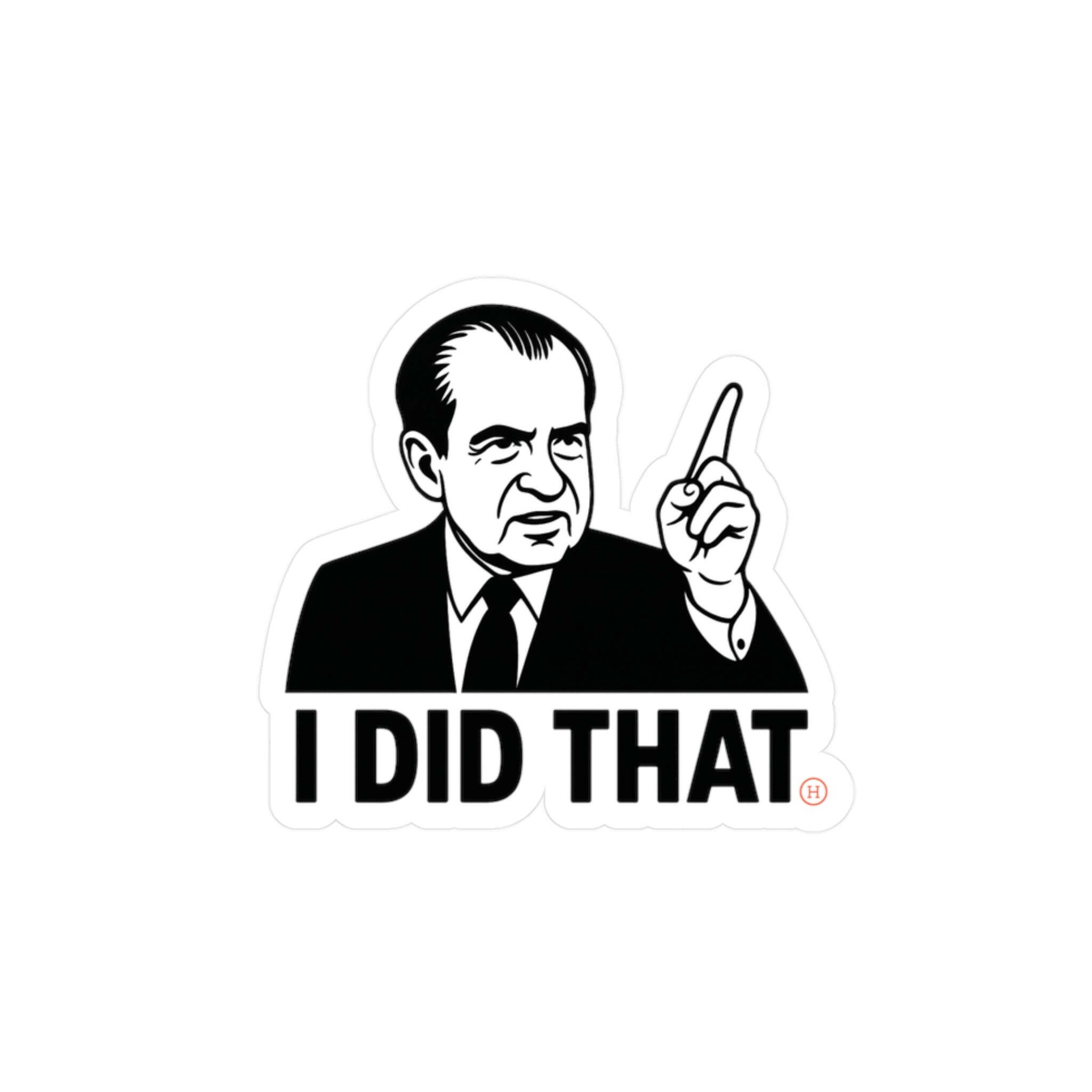 I Did That - What Happened in 1971 / Vinyl Decal - The Orange Habit - The Orange Habit