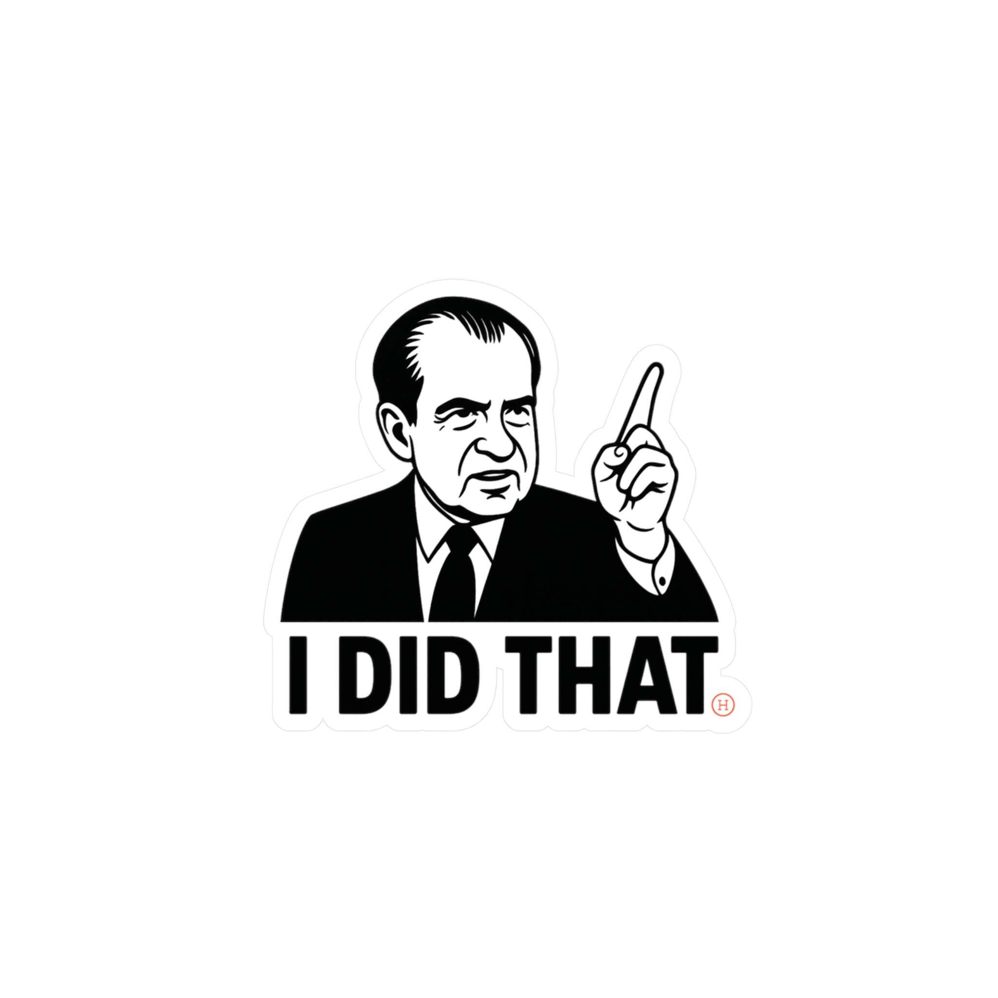 I Did That - What Happened in 1971 / Vinyl Decal - The Orange Habit - The Orange Habit